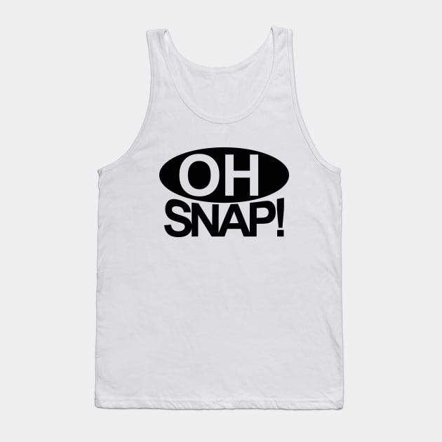 Oh Snap! Tank Top by whitecatrat@gmail.com